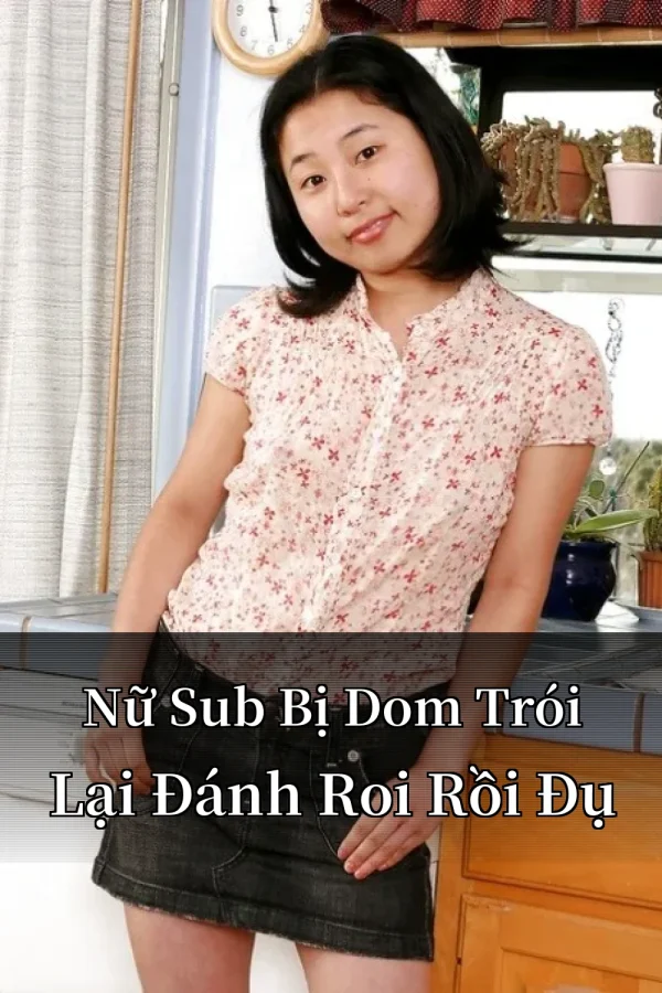 Nữ Sub Bị Dom Trói Lại Đánh Roi Rồi Đụ