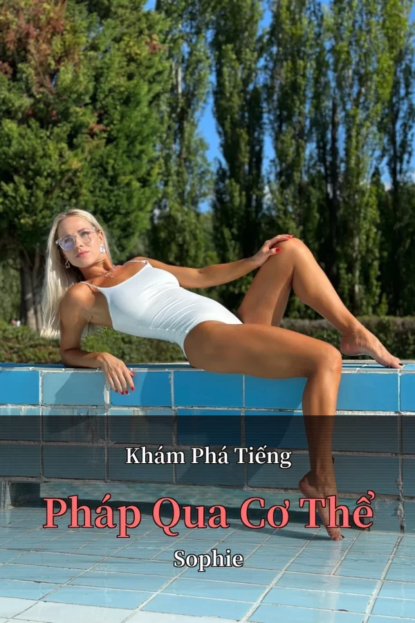 Khám Phá Tiếng Pháp Qua Cơ Thể Sophie
