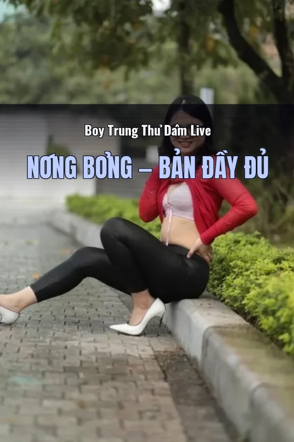 Boy Trung Thủ Dâm Live Nóng Bỏng — Bản đầy đủ