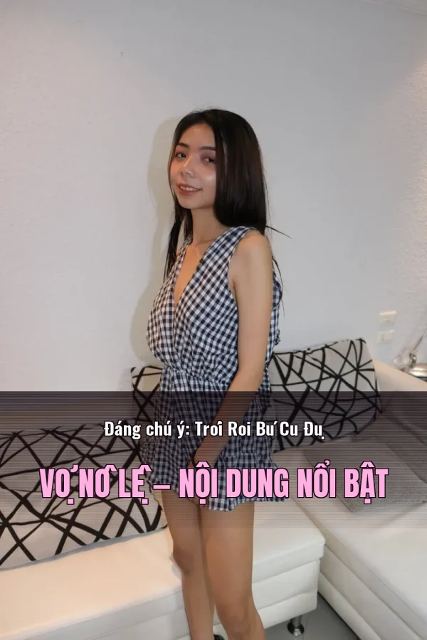 Đáng chú ý: Trói Roi Bú Cu Đụ Vợ Nô Lệ — Nội dung nổi bật