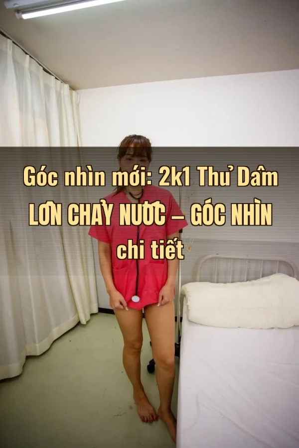 Góc nhìn mới: 2k1 Thủ Dâm Lồn Chảy Nước — Góc nhìn chi tiết