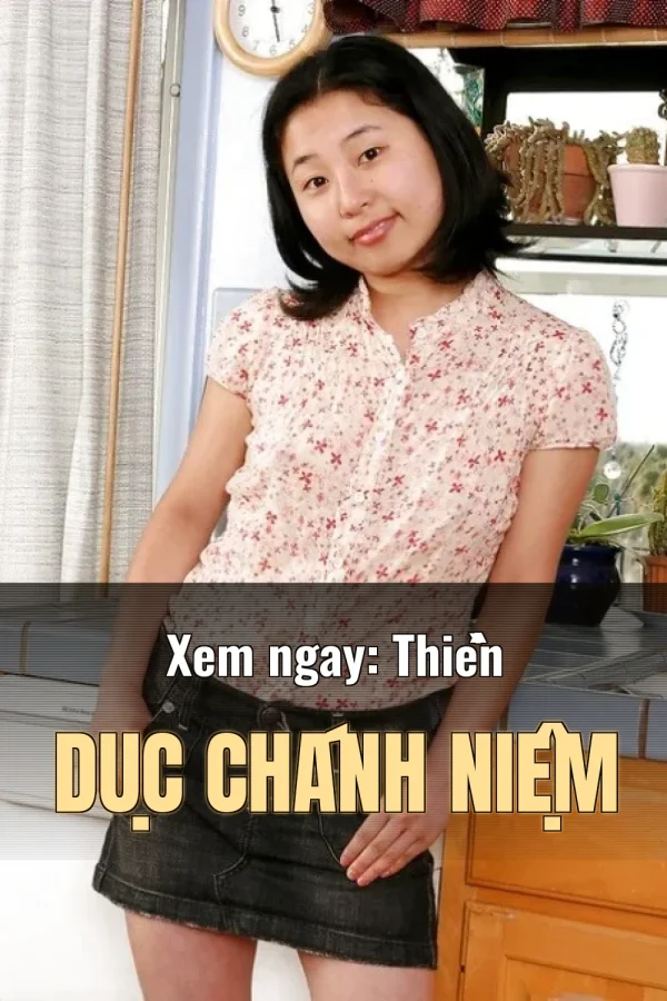 Xem ngay: Thiền Dục Chánh Niệm