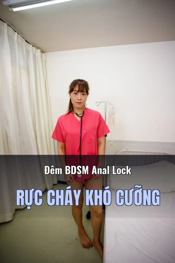 Đêm BDSM Anal Lock Rực Cháy Khó Cưỡng